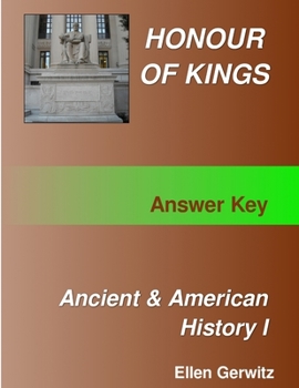 Paperback Honour of Kings Ancient and American History 1 Test Packet & Answer Key Book