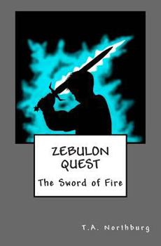 Paperback Zebulon Quest: The Sword of Fire Book