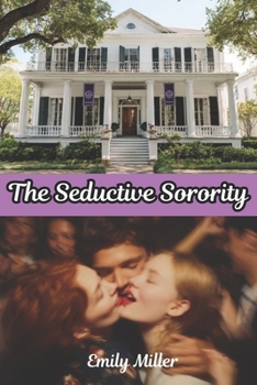 Paperback The Seductive Sorority Book
