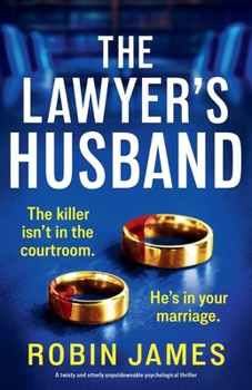 Paperback The Lawyer's Husband: A twisty and utterly unputdownable psychological thriller Book