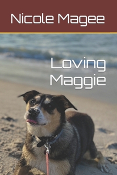 Paperback Loving Maggie Book