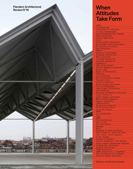 Paperback Flanders Architectural Review N°14: When Attitudes Take Form Book