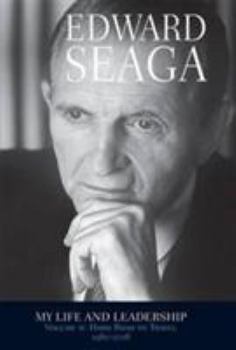 Hardcover Edward Seaga - My Life & Leadership: Hard Road to Travel 1980 - 2008 v. 2 Book