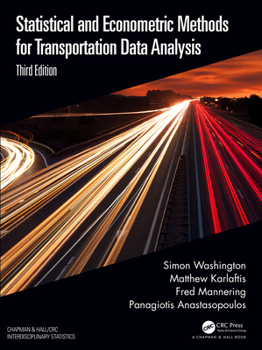 Hardcover Statistical and Econometric Methods for Transportation Data Analysis Book