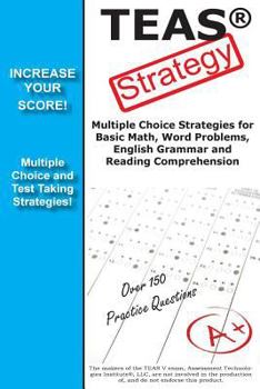 Paperback TEAS V Strategy: Winning Multiple Choice Strategies for the Test of Essential Academic Skills Exam Book