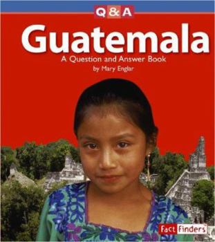 Library Binding Guatemala: A Question and Answer Book