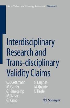 Paperback Interdisciplinary Research and Trans-Disciplinary Validity Claims Book