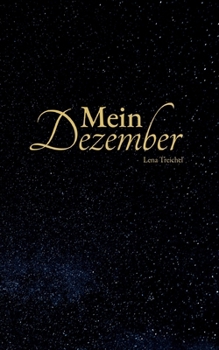 Paperback Mein Dezember: Eine Adventskalendergeschichte [German] Book