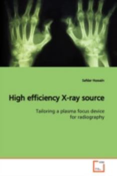 Paperback High efficiency X-ray source Book