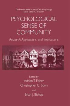 Hardcover Psychological Sense of Community: Research, Applications, and Implications Book