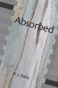 Paperback Absorbed: Becoming Physically, Emotionally, and Spiritually Intimate as God Designed Book