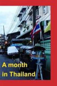 Paperback A month in Thailand [French] Book