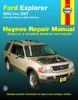 Paperback Haynes Ford Explorer And Mercury Mountaineer Automotive Repair Manual: Includes Mercury Mountaineer 2002 thru 2007 (Hayne's Automotive Repair Manual) Book