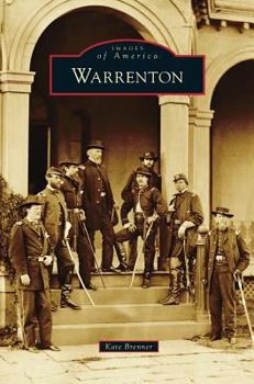 Warrenton - Book  of the Images of America: Virginia