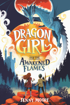 Dragon Girl and the Awakened Flames