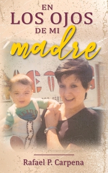 Paperback En los ojos de mi madre [Spanish] Book