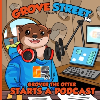 Paperback Grover the Otter Starts a Podcast Book