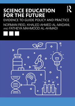 Paperback Science Education for the Future: Evidence to Guide Policy and Practice Book
