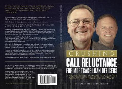 Paperback Crushing Call Reluctance for Loan Officers: A Proven System to Make the Calls You Need to Get the Business You Want Book