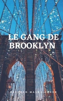 Paperback Le gang de Brooklyn [French] Book