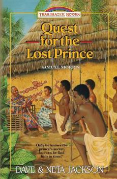 Quest for the Lost Prince: Samuel Morris (Trailblazer Books #19)