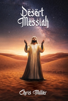 Hardcover Desert Messiah Book