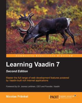Paperback Learning Vaadin 7: Second Edition Book
