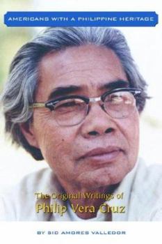 Paperback The Original Writings of Philip Vera Cruz Book