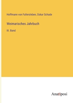 Paperback Weimarisches Jahrbuch: III. Band [German] Book