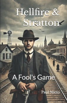 Paperback Hellfire & Stratton: A Fool's Game Book