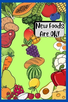 Paperback New Foods Are Ok! Book