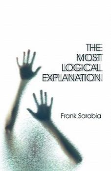 Paperback The Most Logical Explanation Book