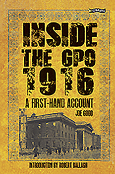 Paperback Inside the Gpo 1916: A First-Hand Account Book