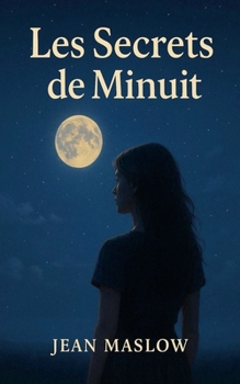 Les Secrets de Minuit (French Edition)