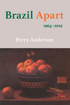 Hardcover Brazil Apart: 1964-2019 Book