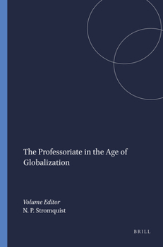 Paperback The Professoriate in the Age of Globalization Book