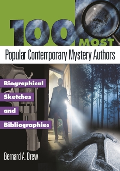 Hardcover 100 Most Popular Contemporary Mystery Authors: Biographical Sketches and Bibliographies Book