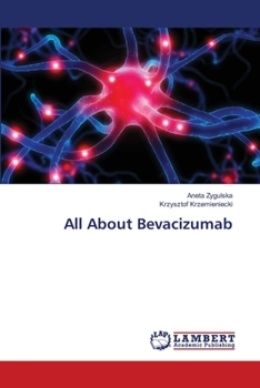 Paperback All About Bevacizumab Book