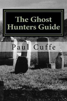 Paperback The Ghost Hunters Guide Book