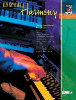 Paperback Jazz Keyboard Harmony: Take the Mystery out of Jazz Harmony, Book & CD Book