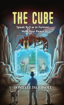 The Cube: Speak N.O.w or Forever Hold Your Peace