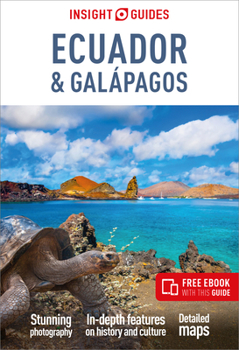 Paperback Insight Guides Ecuador and Galapagos: Travel Guide with eBook Book