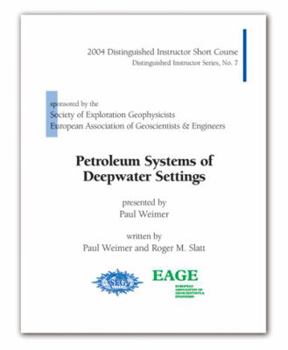 Hardcover Petroleum Systems of Deepwater Settings Book