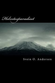 Paperback Helvetesparadiset: Til helvete med brød og tilbake igjen [Norwegian] Book
