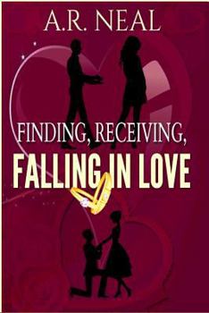 Paperback Finding, Receiving, Falling In Love Book