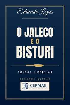 Paperback O Jaleco e o Bisturi [Portuguese] Book