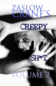 Paperback Creepy Sh*t: Volume 2 Book