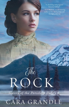 The Rock - Book #1 of the Sisters of the Porcelain Doll