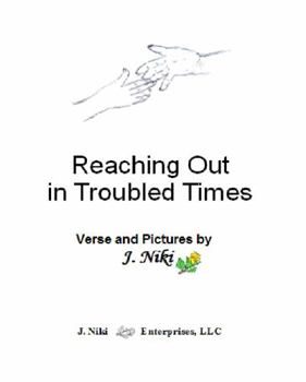 Leather Bound Reaching Out in Troubled Times: Verse and Pictures Book