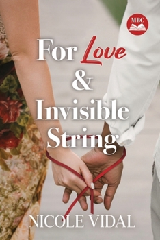 Paperback For Love & Invisible String Book